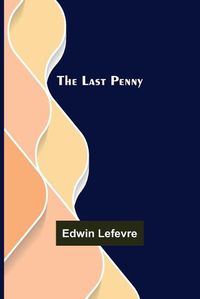 Cover image for The Last Penny