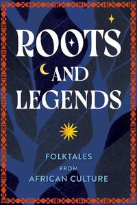 Cover image for Roots and Legends