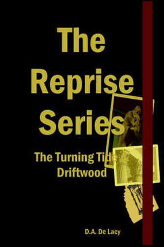 Cover image for The Reprise Series - The Turning Tide & Driftwood