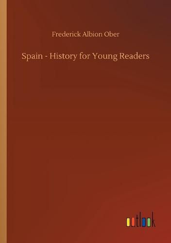 Spain - History for Young Readers