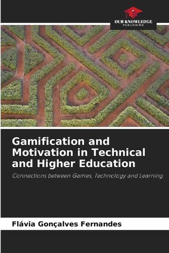 Cover image for Gamification and Motivation in Technical and Higher Education