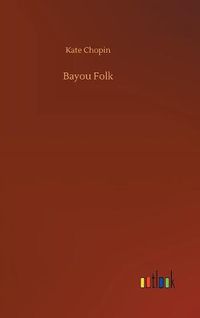 Cover image for Bayou Folk