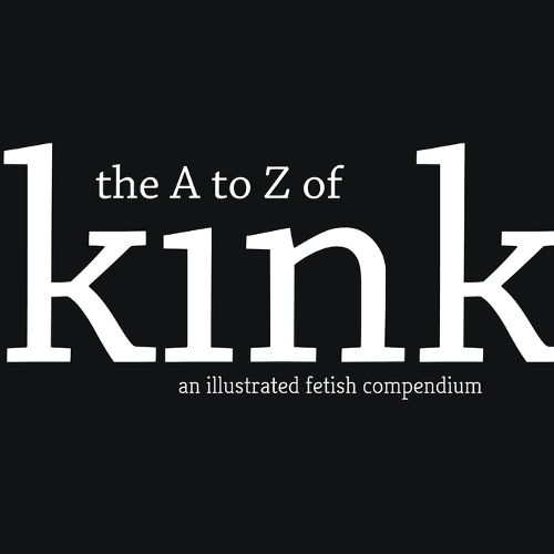 Cover image for The A to Z of Kink