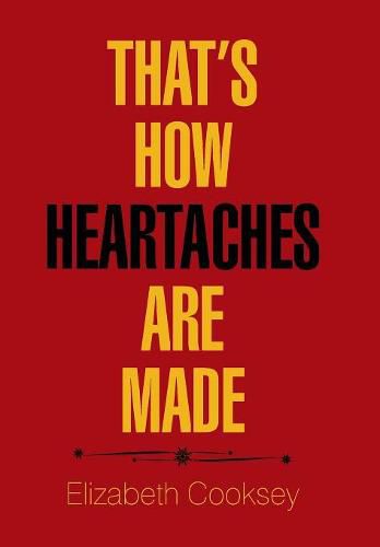 Cover image for That'S How Heartaches Are Made