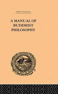 Cover image for A Manual of Buddhist Philosophy: Cosmology