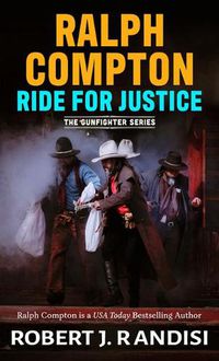 Cover image for Ralph Compton Ride for Justice