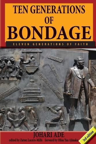 Cover image for Ten Generations of Bondage: Eleven Generations of Faith