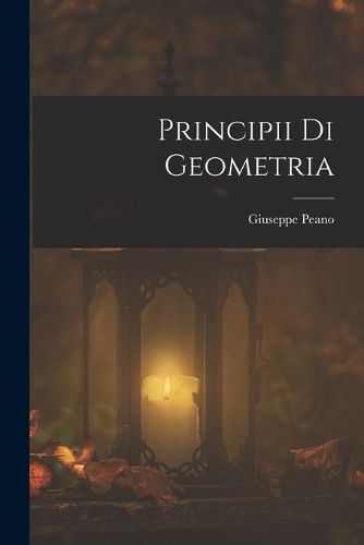 Cover image for Principii Di Geometria