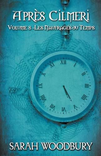 Cover image for Les Naufrages du Temps