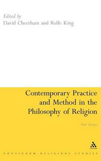 Cover image for Contemporary Practice and Method in the Philosophy of Religion: New Essays