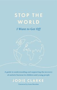 Cover image for Stop the World I Want to Get Off