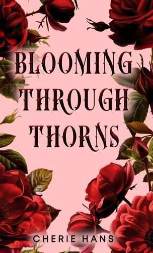 Cover image for Blooming Through Thorns