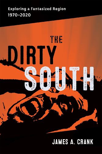 The Dirty South