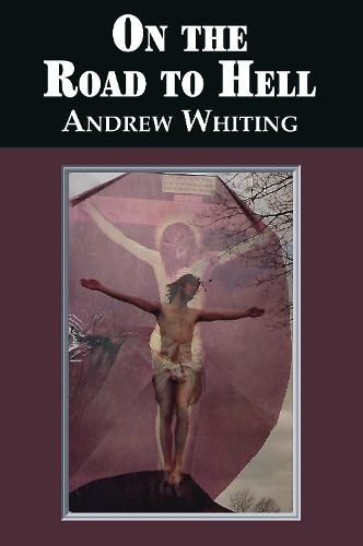 Cover image for On The Road to Hell