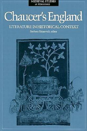 Chaucer's England: Literature in Historical Context