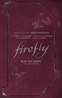 Cover image for Firefly: Blue Sun Rising Deluxe Edition