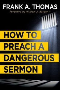 Cover image for How to Preach a Dangerous Sermon