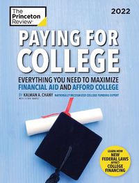 Cover image for Paying for College, 2022: Everything You Need to Maximize Financial Aid and Afford College