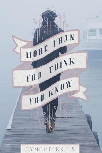 Cover image for More Than You Think You Know