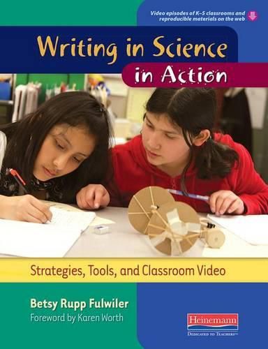 Cover image for Writing in Science in Action: Strategies, Tools, and Classroom Video