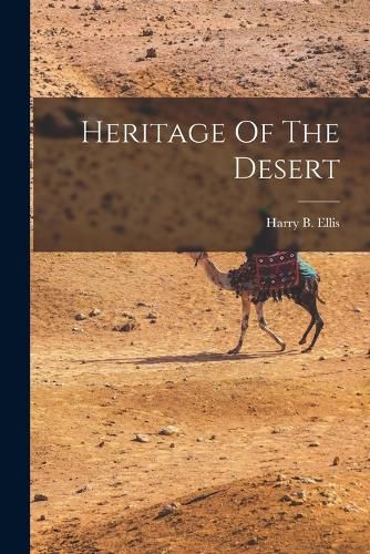 Cover image for Heritage Of The Desert