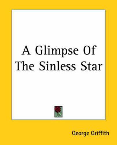Cover image for A Glimpse Of The Sinless Star