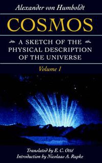 Cover image for Cosmos: a Sketch of the Physical Description of the Universe