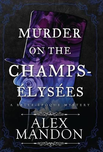 Cover image for Murder on the Champs-Elysees: A Belle-Epoque Mystery