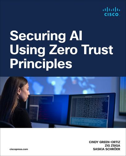Cover image for Securing AI Using Zero Trust Principles