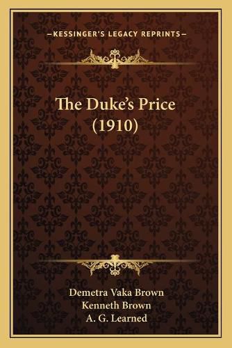 The Duke's Price (1910)