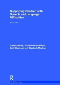 Cover image for Supporting Children with Speech and Language Difficulties