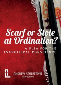 Cover image for Scarf or Stole at Ordination?