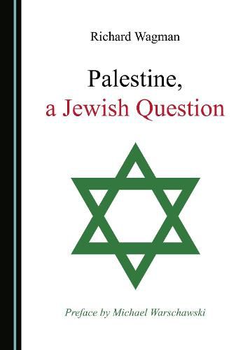 Cover image for Palestine, a Jewish Question
