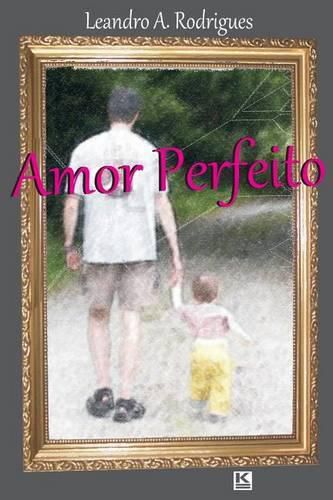 Cover image for Amor perfeito