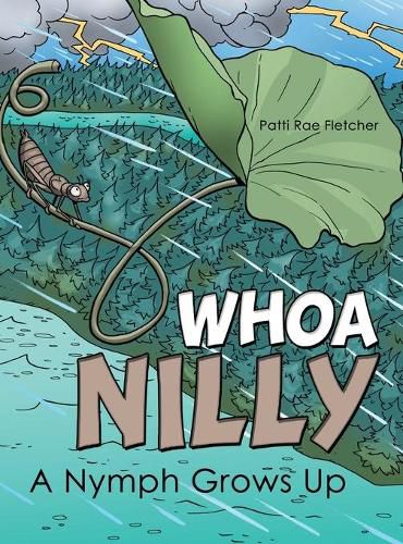 Cover image for Whoa Nilly: A Nymph Grows Up