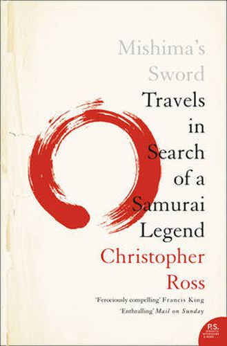 Cover image for Mishima's Sword: Travels in Search of a Samurai Legend