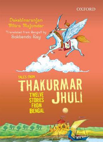 Cover image for Tales From Thakurmar Jhuli: Twelve Stories from Bengal