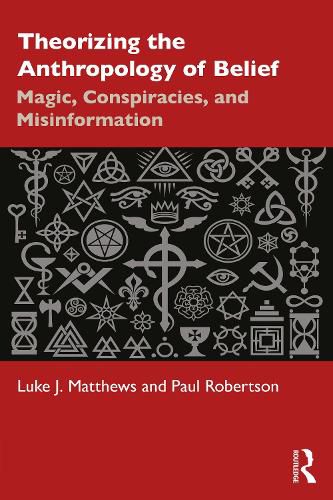 Theorizing the Anthropology of Belief