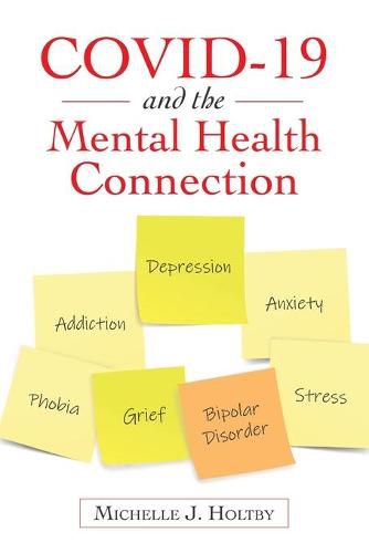 Cover image for Covid-19 and the Mental Health Connection