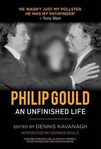 Cover image for Philip Gould: An Unfinished Life