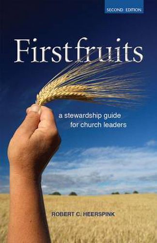 Cover image for Firstfruits: A Stewardship Guide for Church Leaders