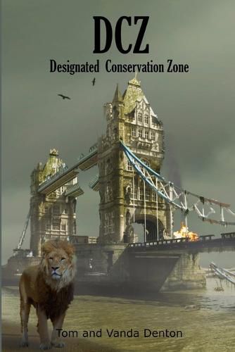 Cover image for Dcz: Designated Conservation Zone