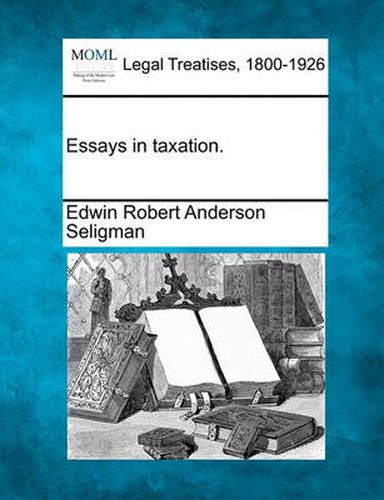 Cover image for Essays in Taxation.