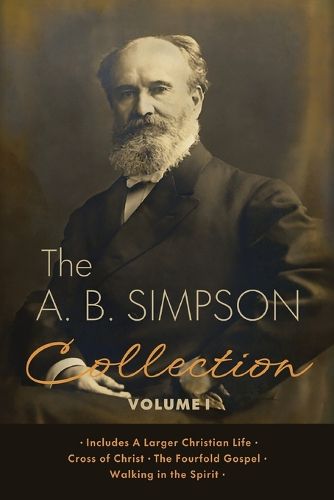 Cover image for The A.B. Simpson Collection Volume 1