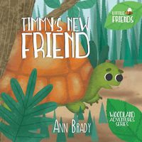 Cover image for Timmy's New Friend