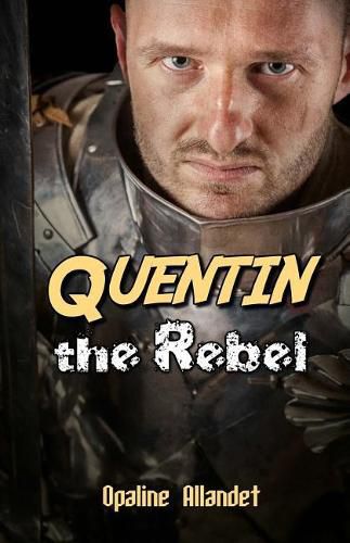 Cover image for Quentin the Rebel