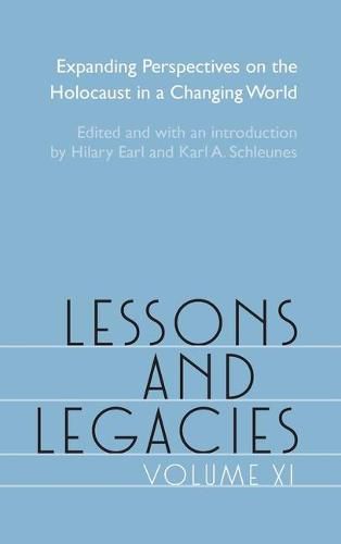 Cover image for Lessons and Legacies XI: Expanding Perspectives on the Holocaust in a Changing World