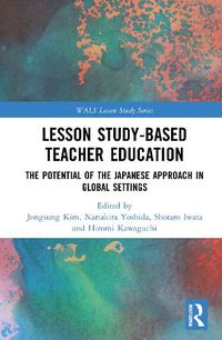 Cover image for Lesson Study-based Teacher Education