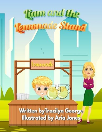 Cover image for Liam and the Lemonade Stand
