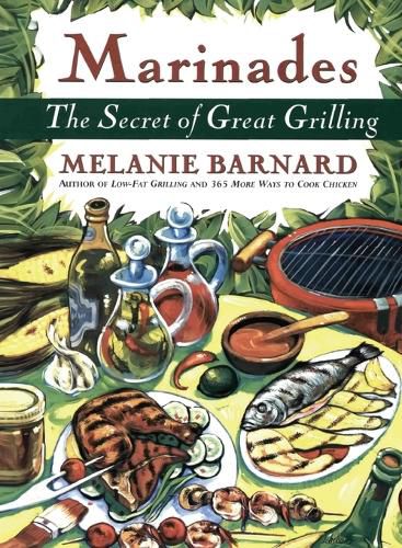 Cover image for Marinades: Secrets of Great Grilling, the